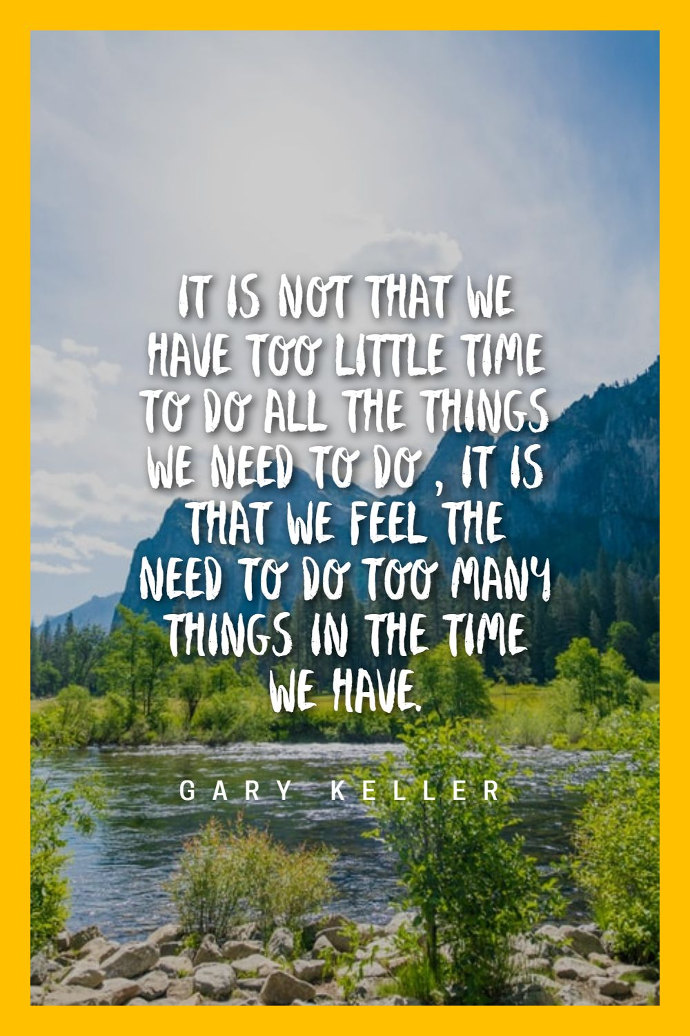 Gary Keller Quote on Natural Landscape