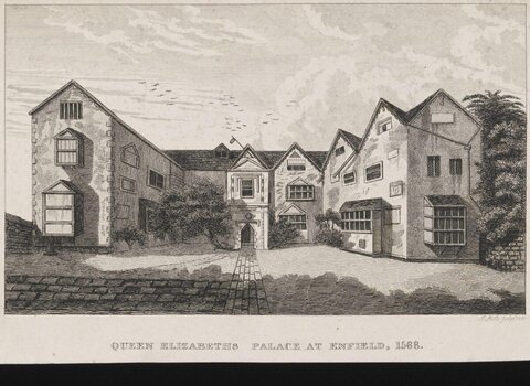 Queen Elizabeths Palace at Enfield 1568
