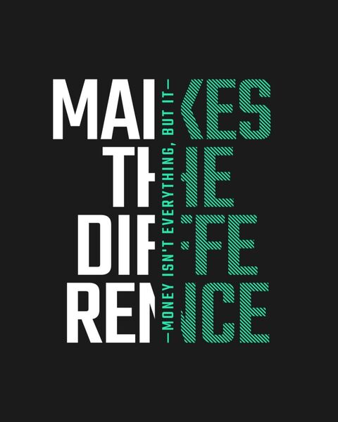 Make The Difference Motivational Quote