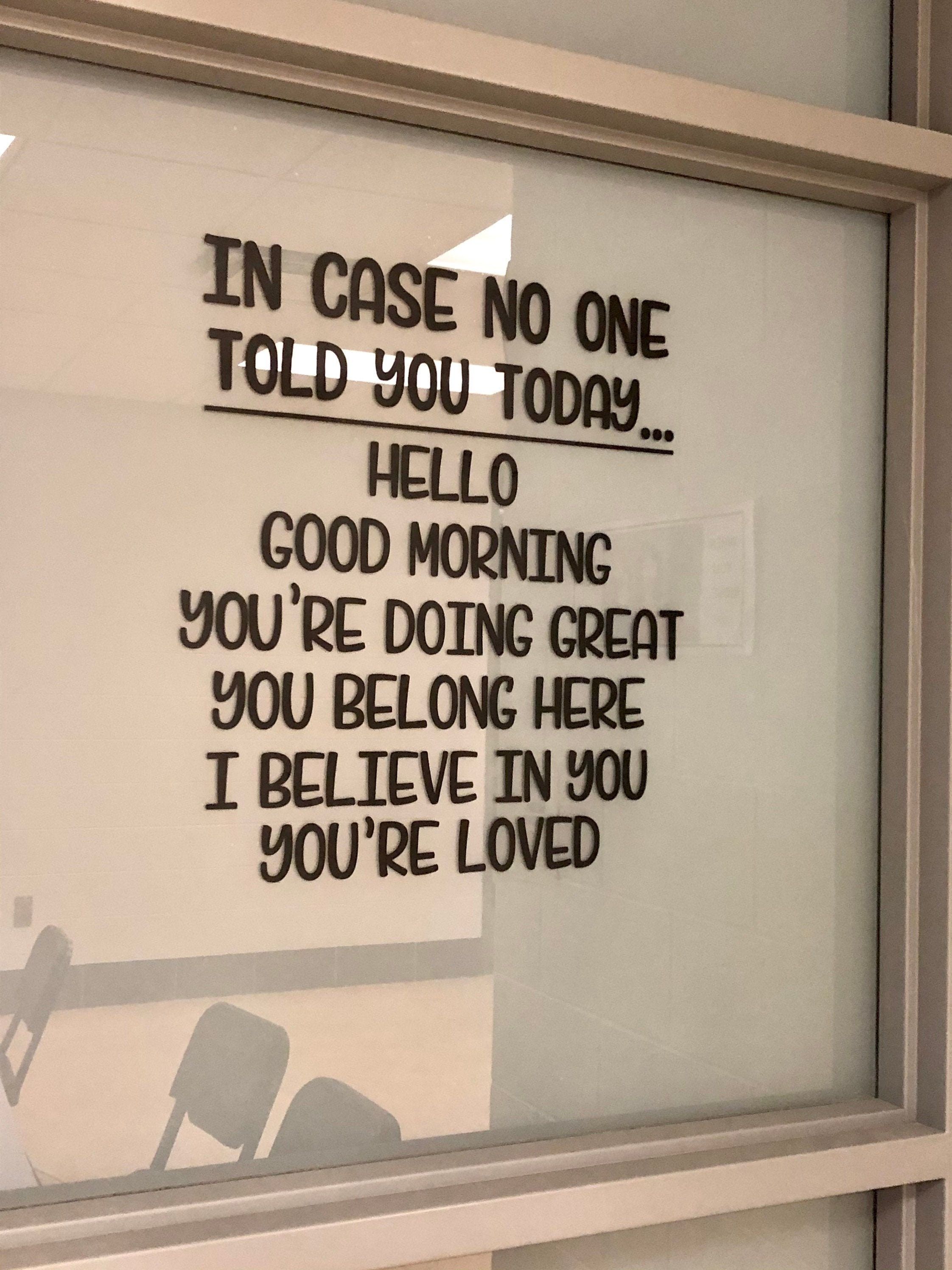 Encouraging Motivational Message on Glass