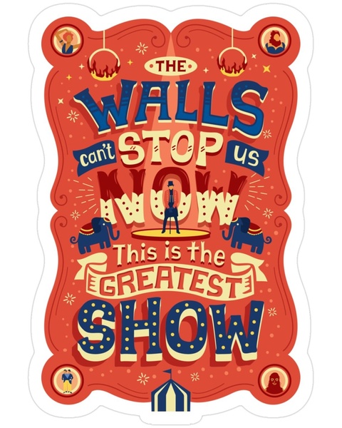 The Greatest Show Lyric Poster