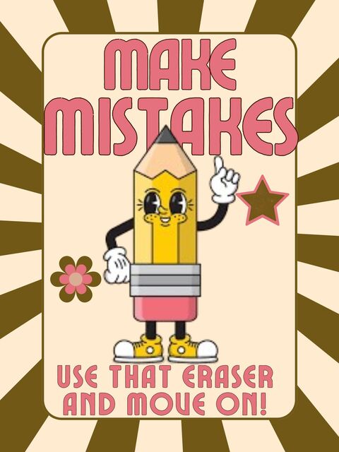 Make Mistakes Motivational Poster