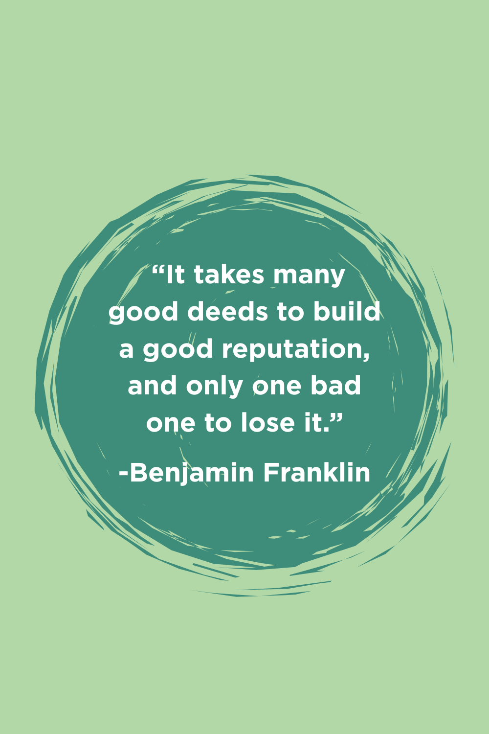 Benjamin Franklin Quote on Reputation