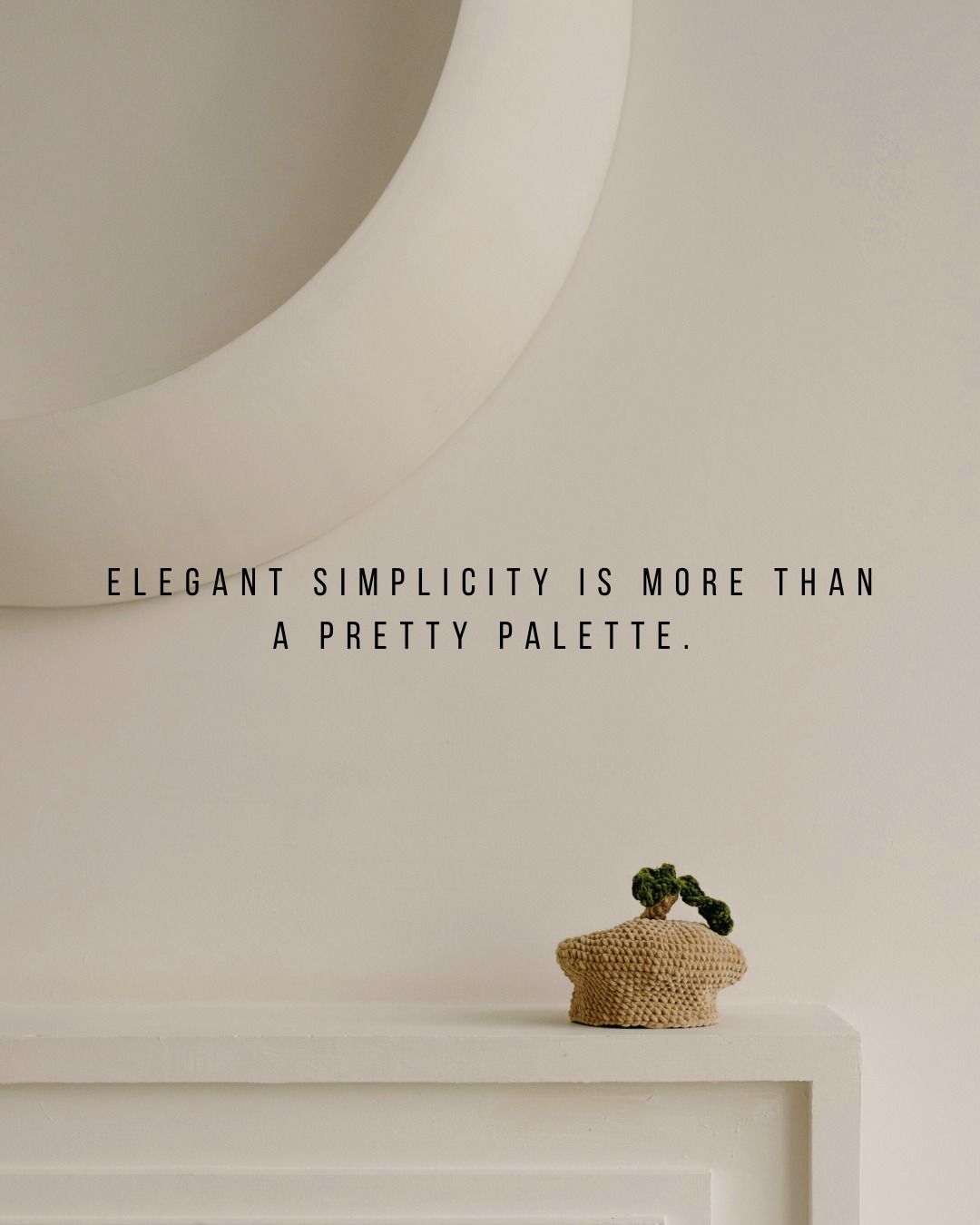 Minimalist Neutral Aesthetic Decor