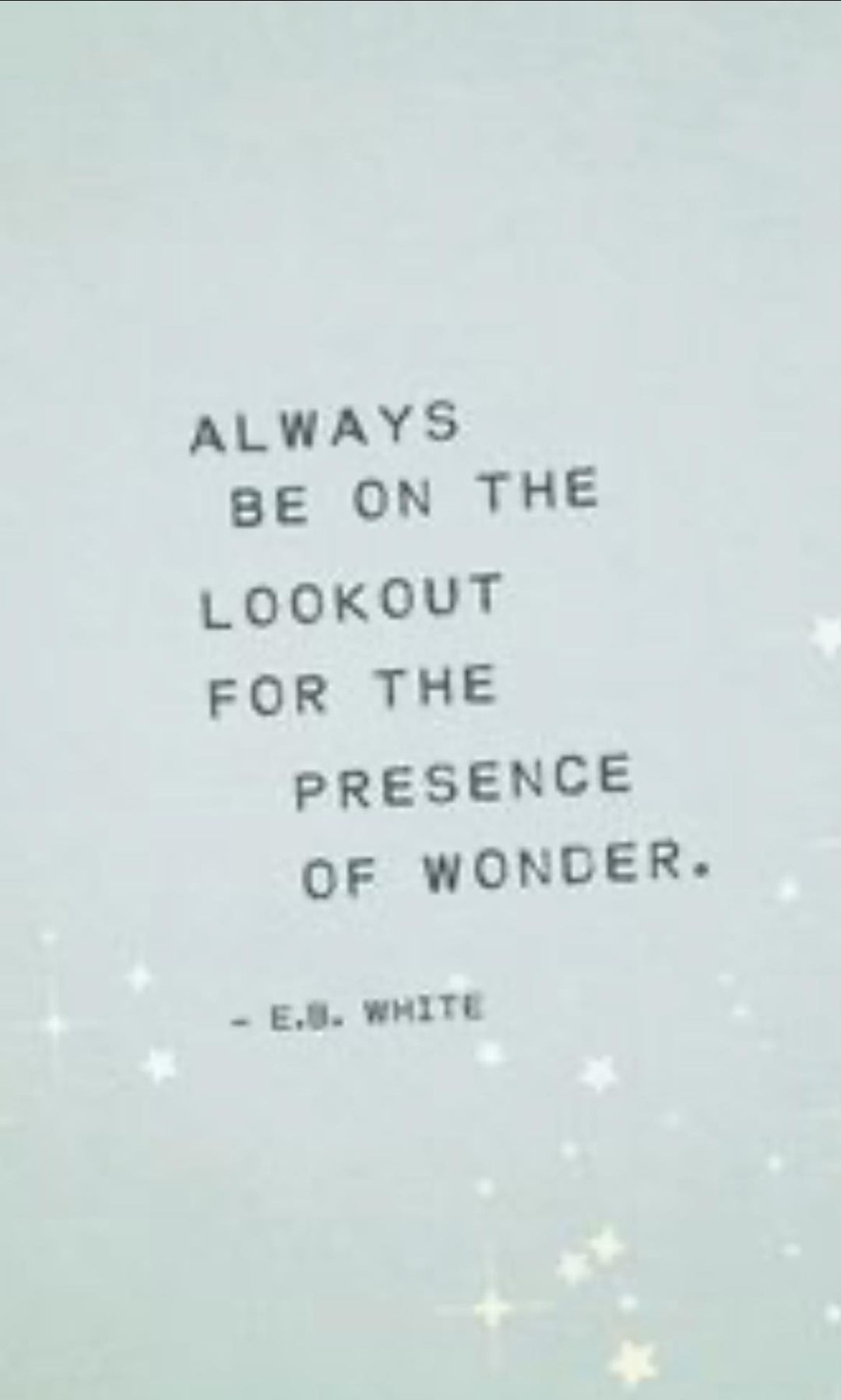 E.B. White Quote on Wonder