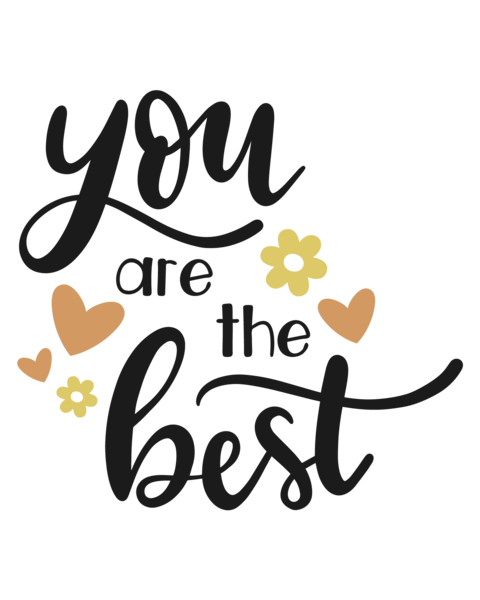 You Are The Best Positive Quote