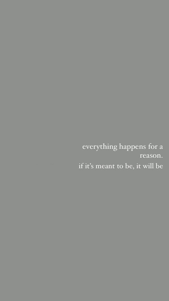Everything Happens For A Reason Quote