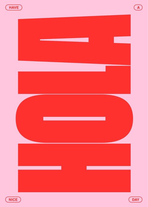 Have A Nice Day Typographic Poster