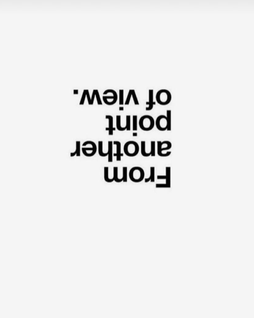 Upside Down From Another Point of View Text