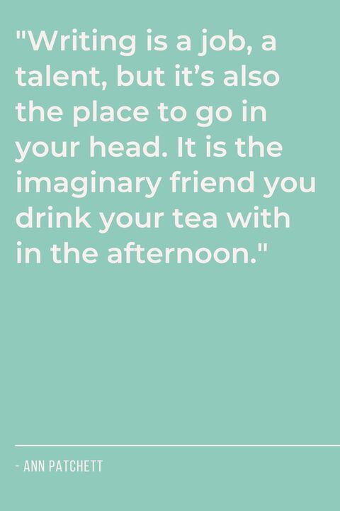 Ann Patchett Quote About Writing