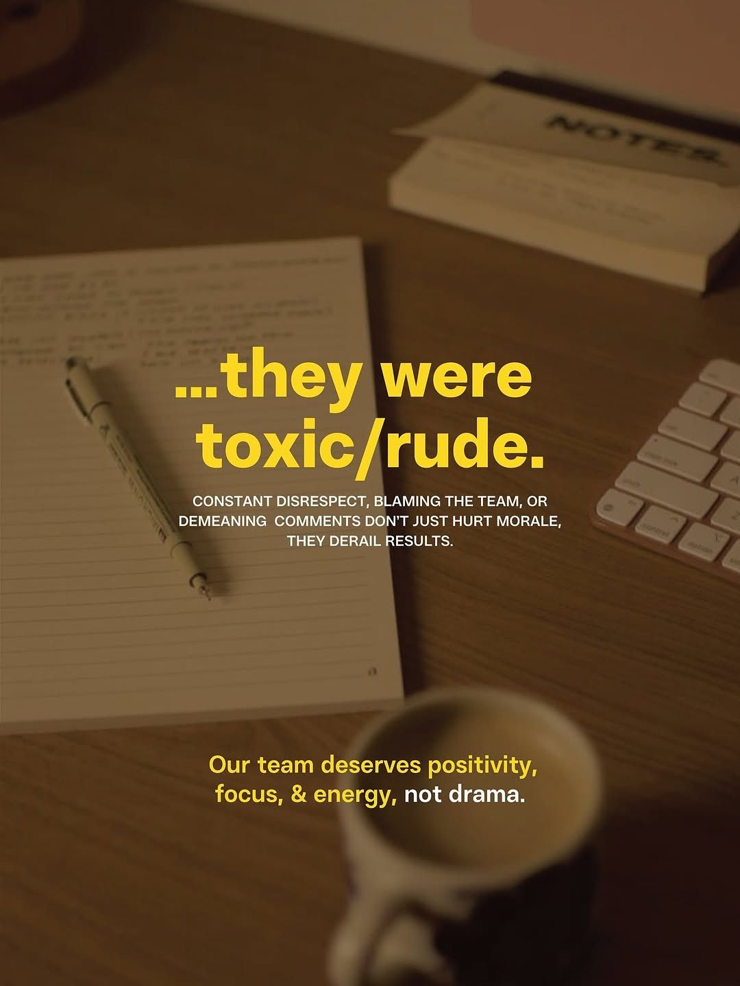 Workplace Quote Against Toxic Behavior