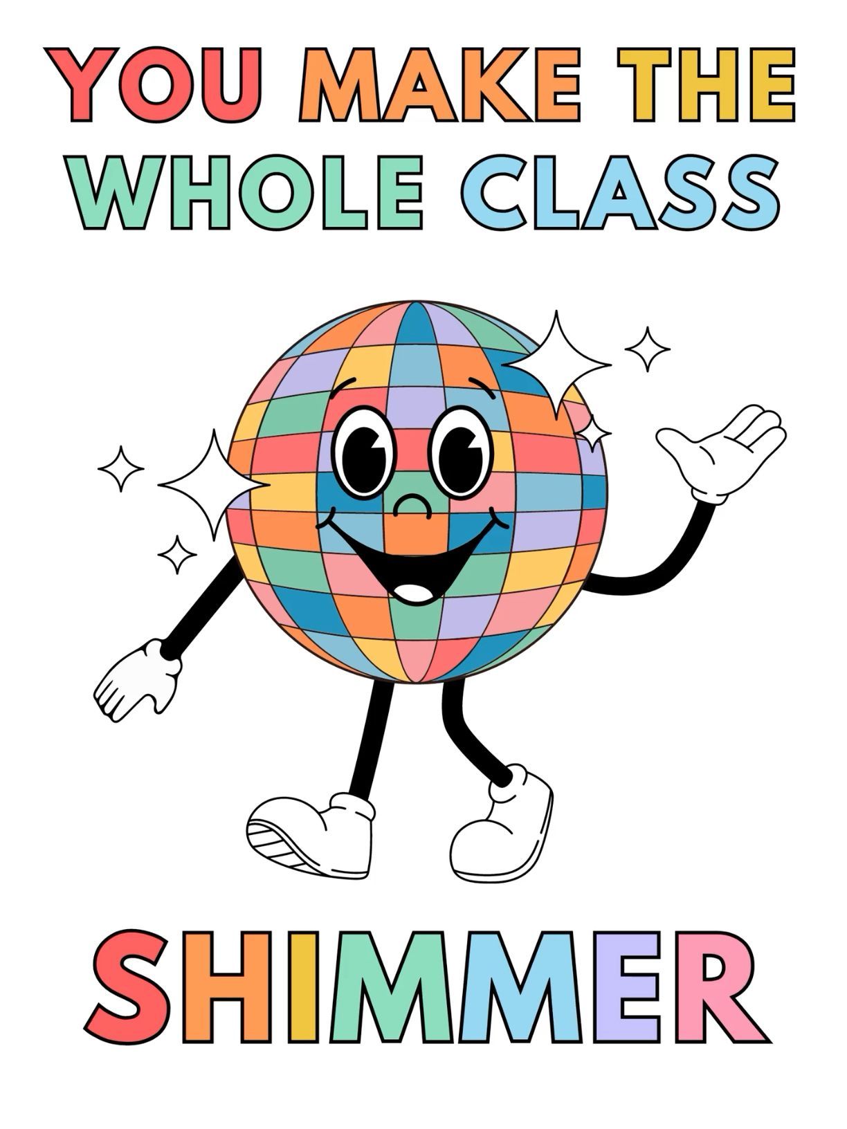 Disco Ball Classroom Positive Quote