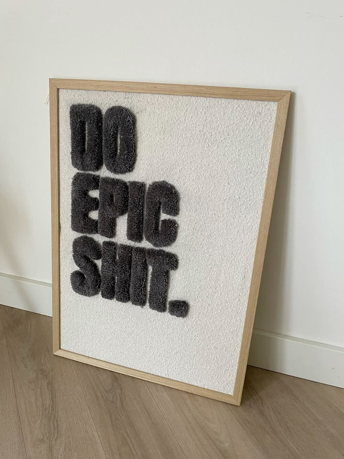 Framed 'Do Epic Shit' Text Art