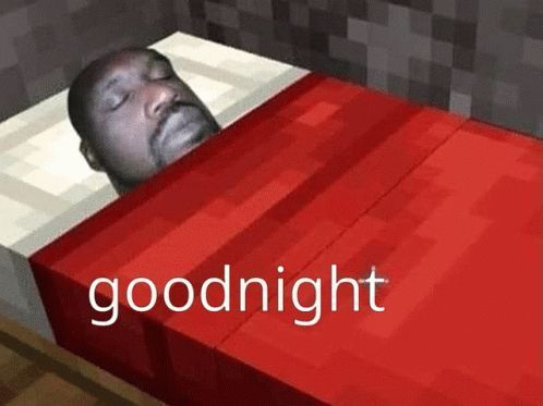 Goodnight Kanye Minecraft Meme