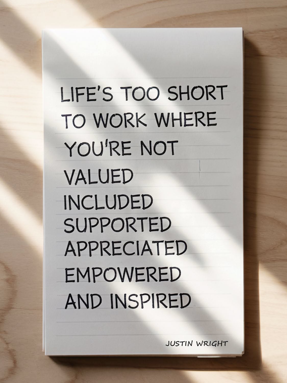 Motivational Work Life Quote by Justin Wright