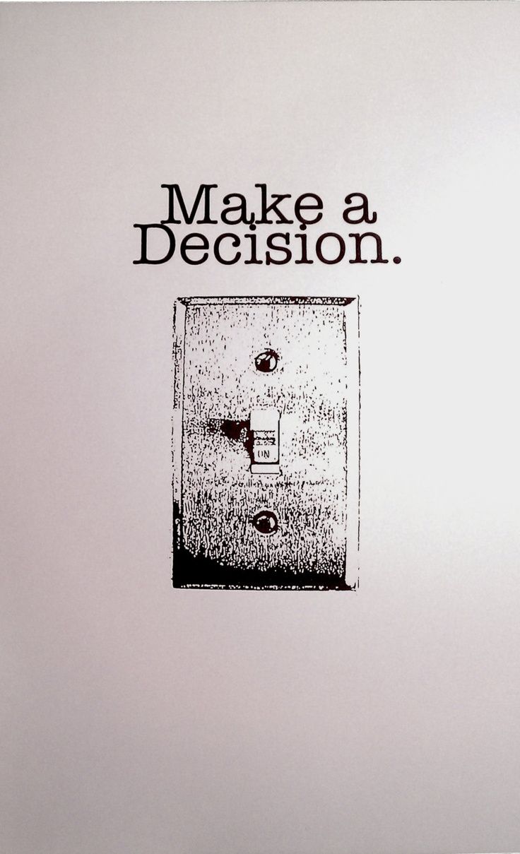Make a Decision Motivational Poster