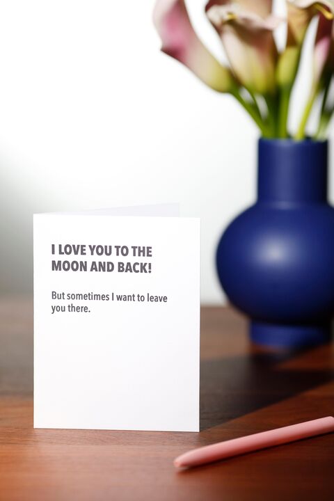 Funny Snarky Greeting Card