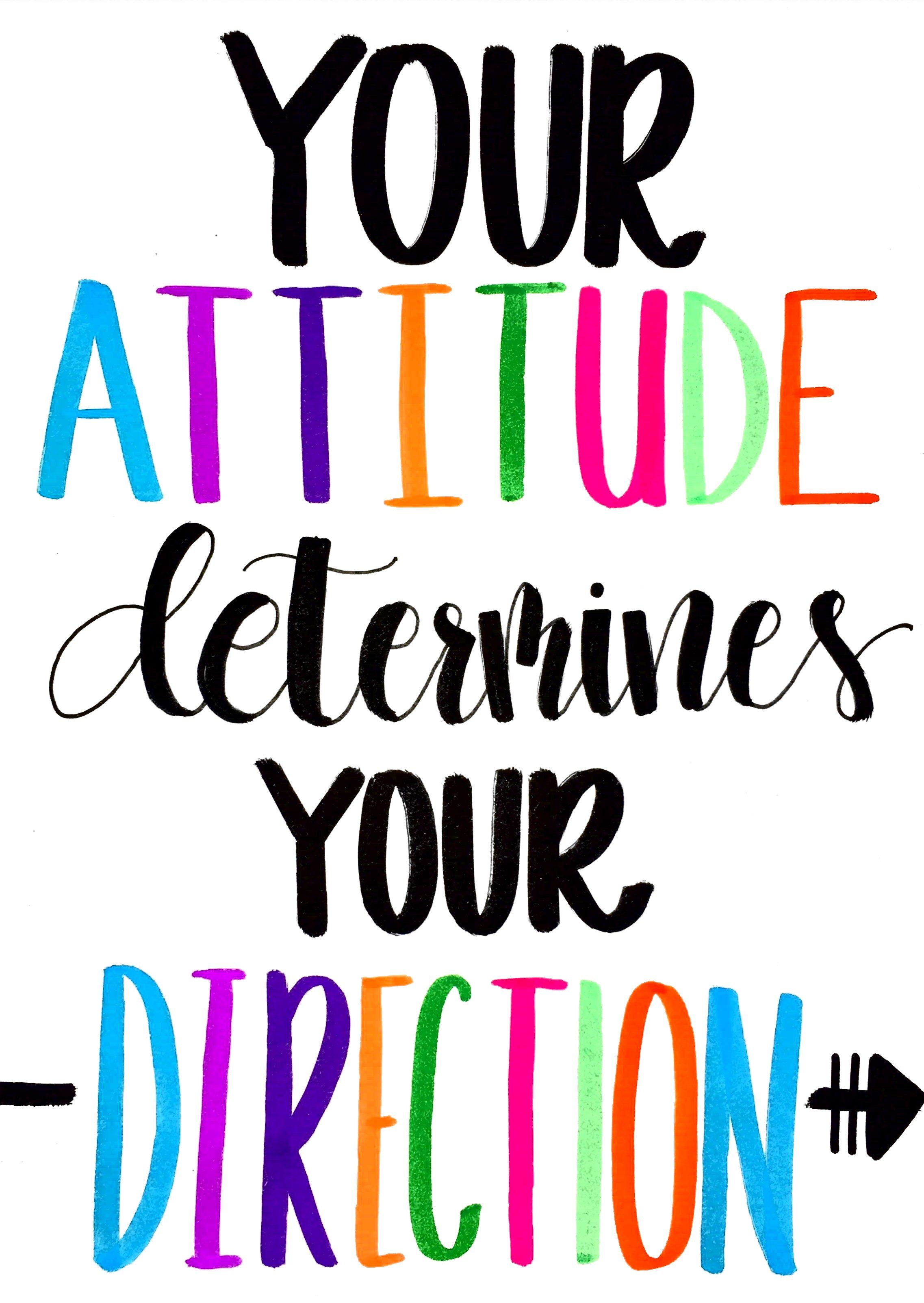 Your Attitude Determines Your Direction