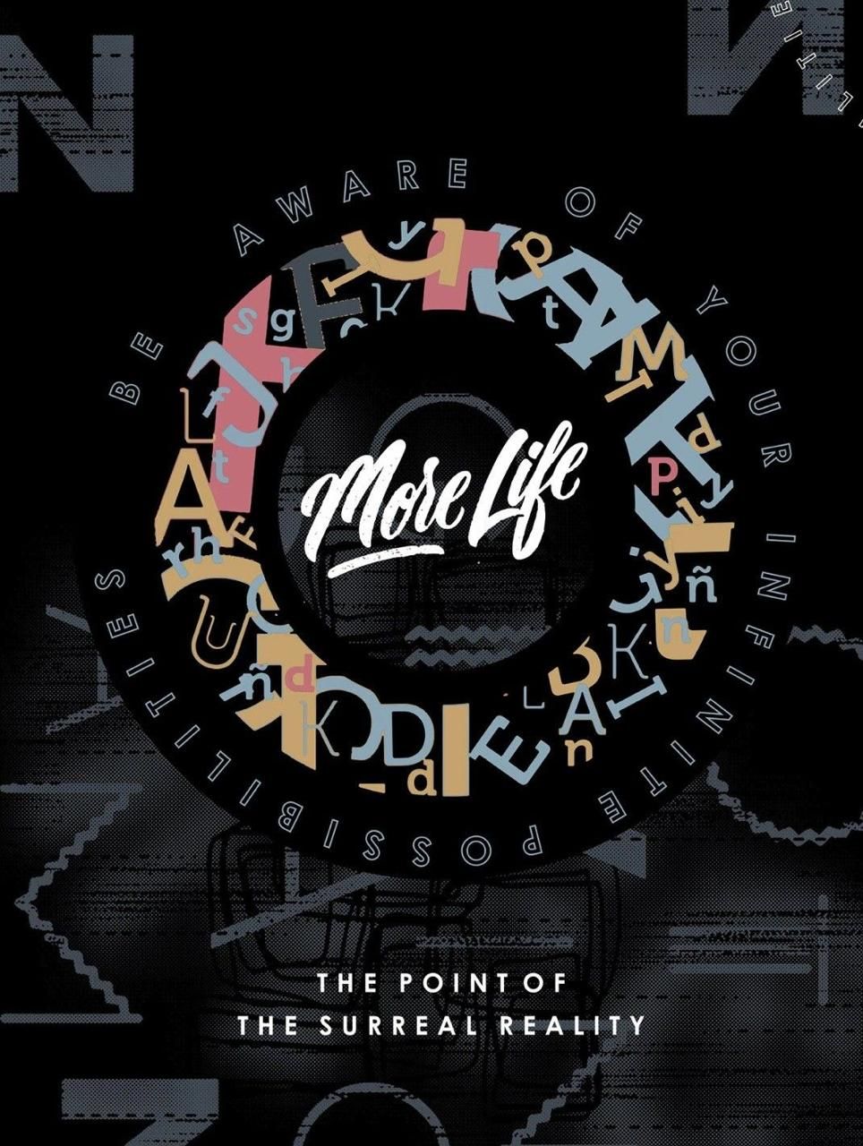 More Life Motivational Typography Poster