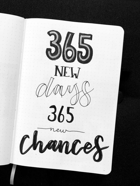365 New Days New Chances Bullet Journal Lettering