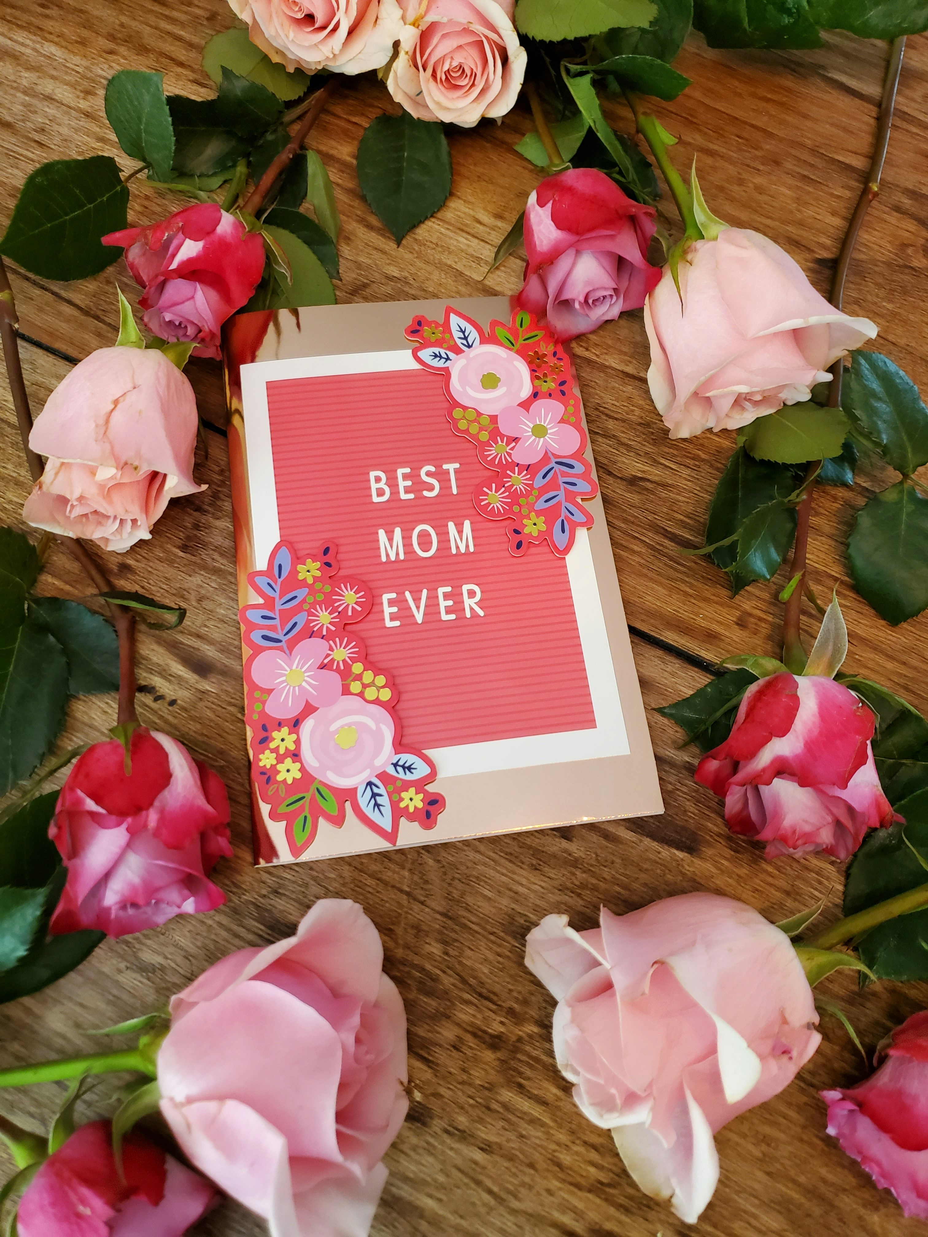 Best Mom Ever Card with Roses