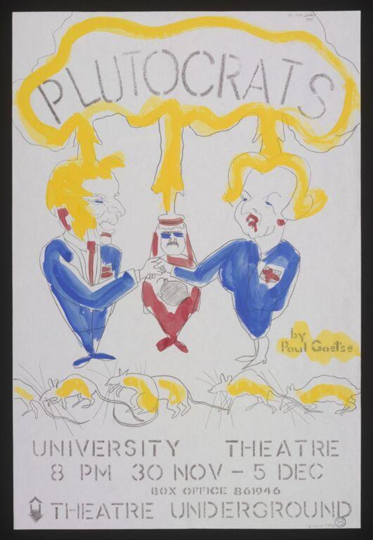 Plutocrats University Theatre Poster