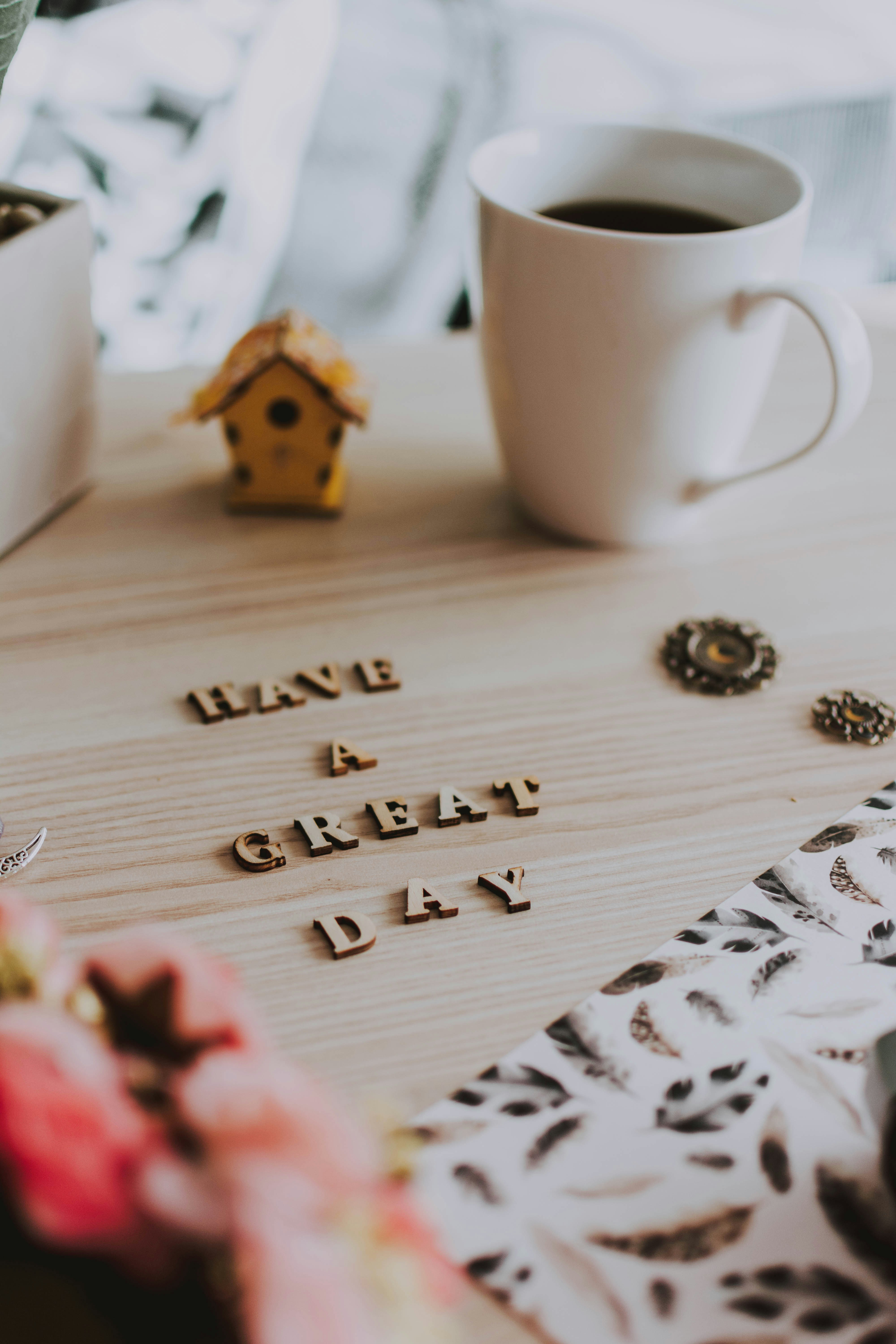 Have A Great Day Tabletop Decor