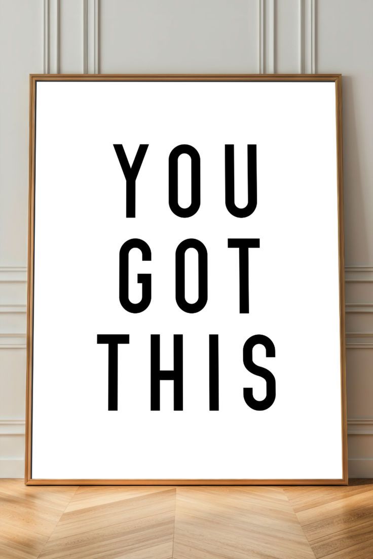 You Got This Motivational Wall Art