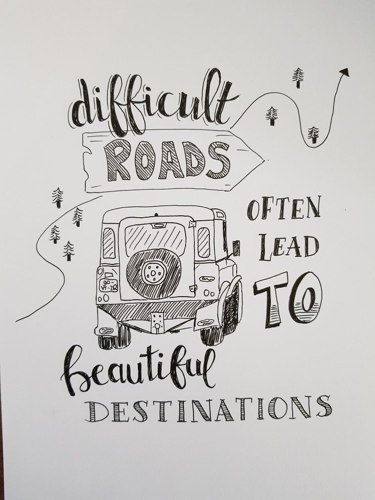 Inspirational Road Trip Quote Ink Drawing