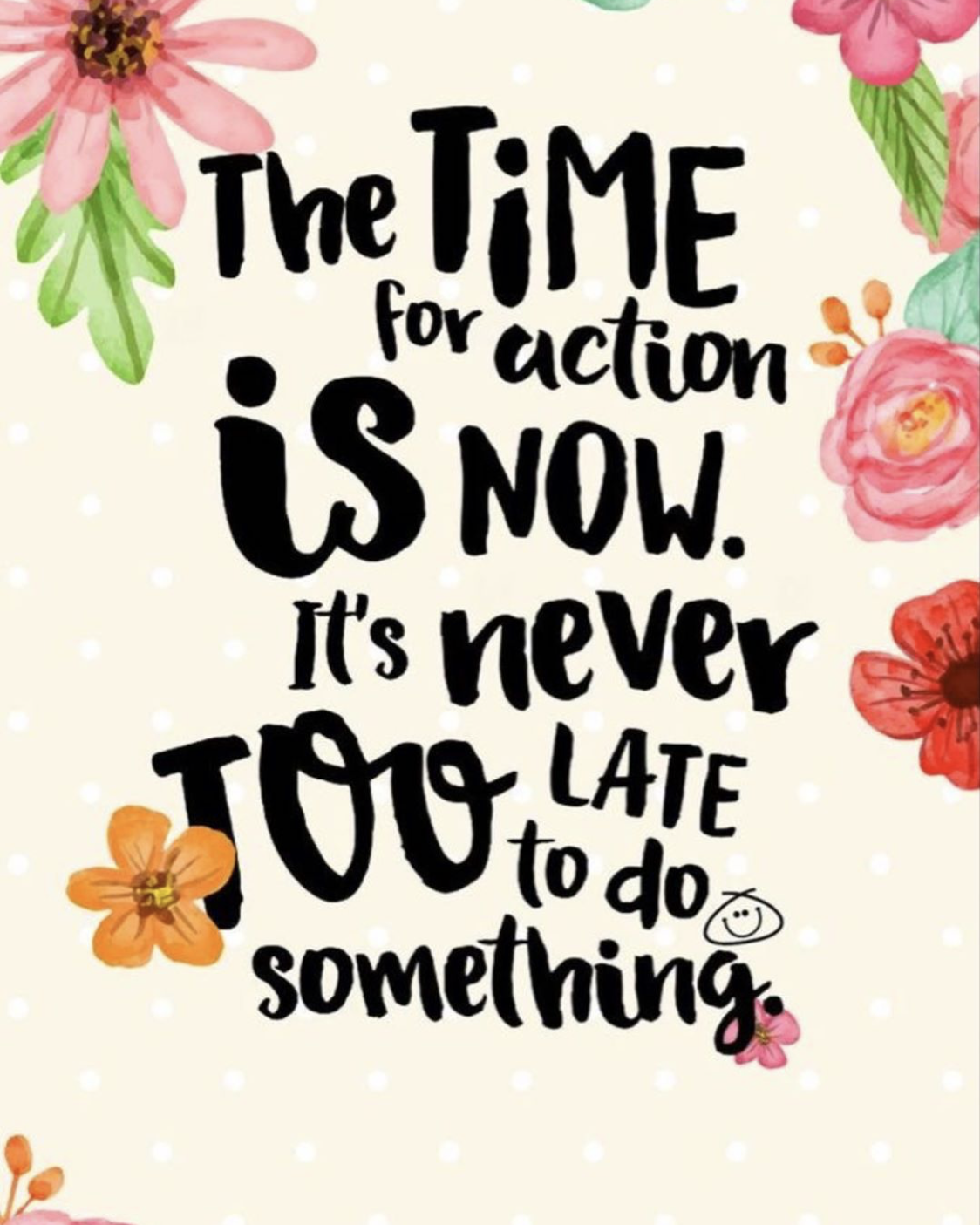 Motivational Time for Action Quote