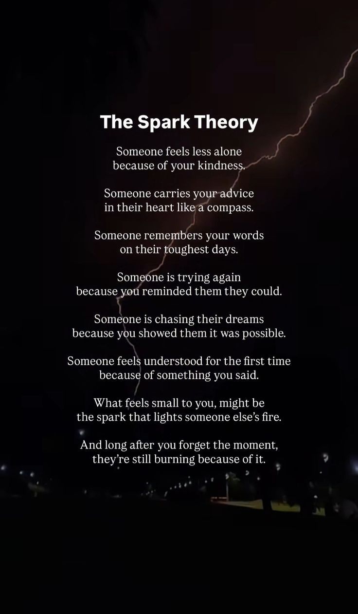 The Spark Theory Inspirational Quote