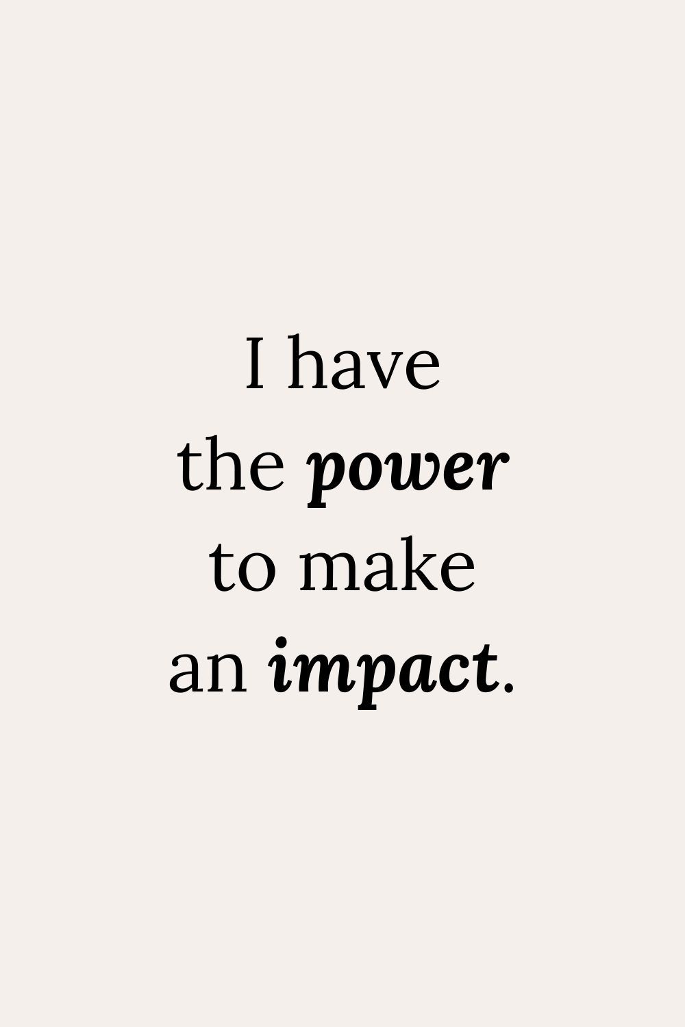 Empowering Positive Affirmation Quote