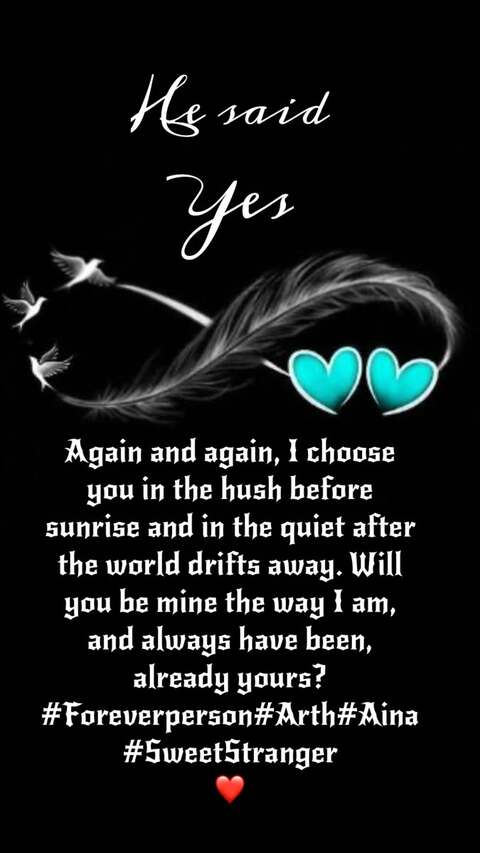 He Said Yes Romantic Love Quote
