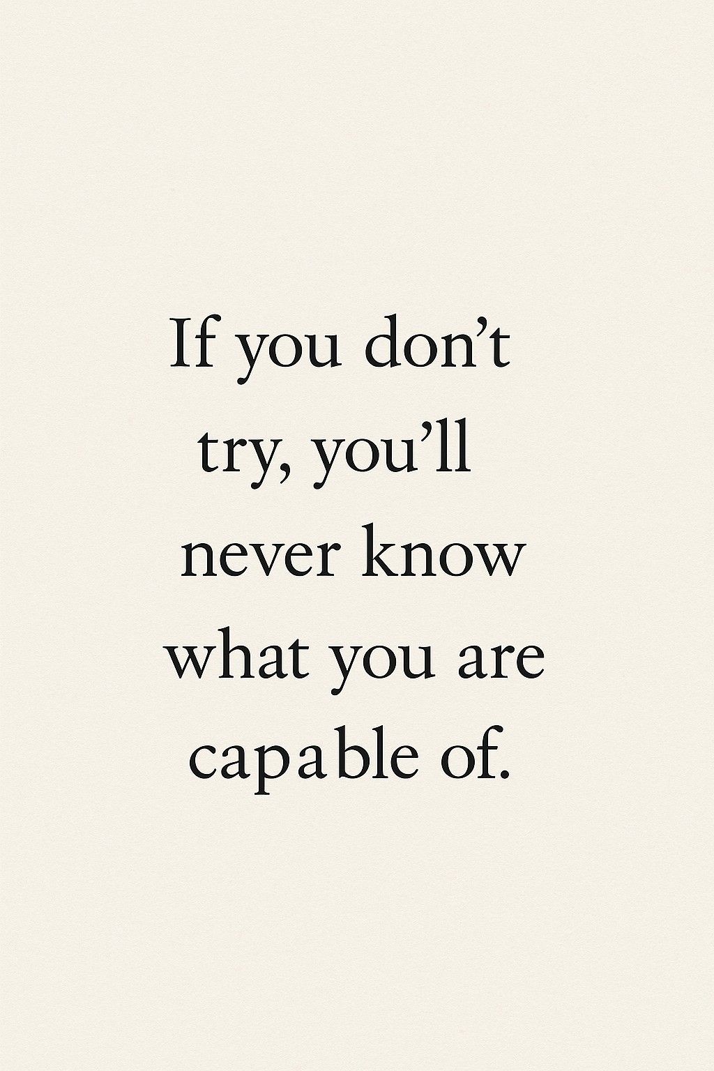 Motivational Quote About Trying