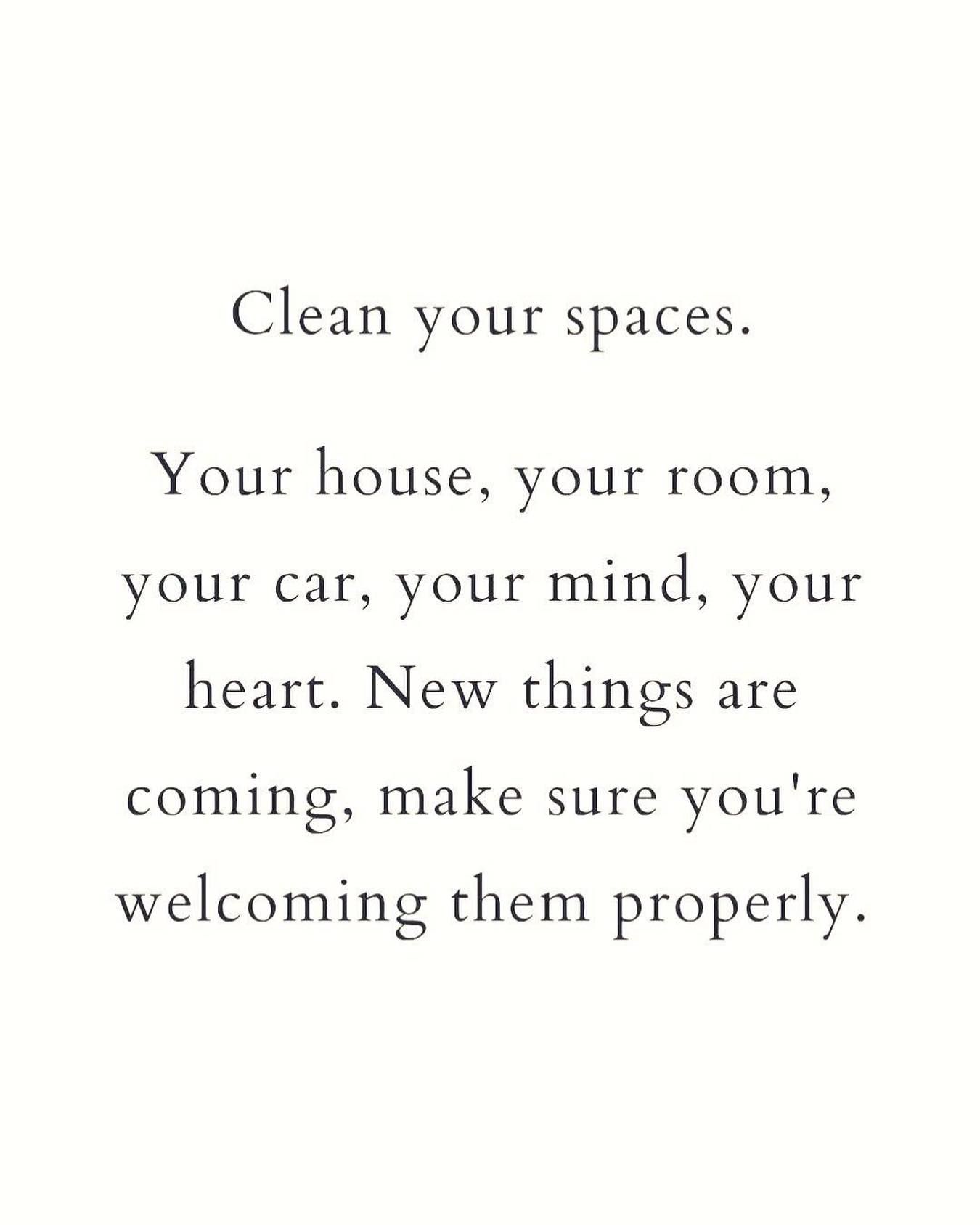 Clean Your Spaces Motivational Quote