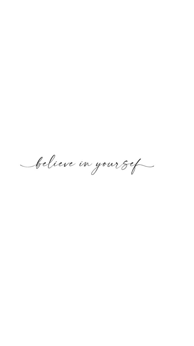 Believe In Yourself Calligraphy