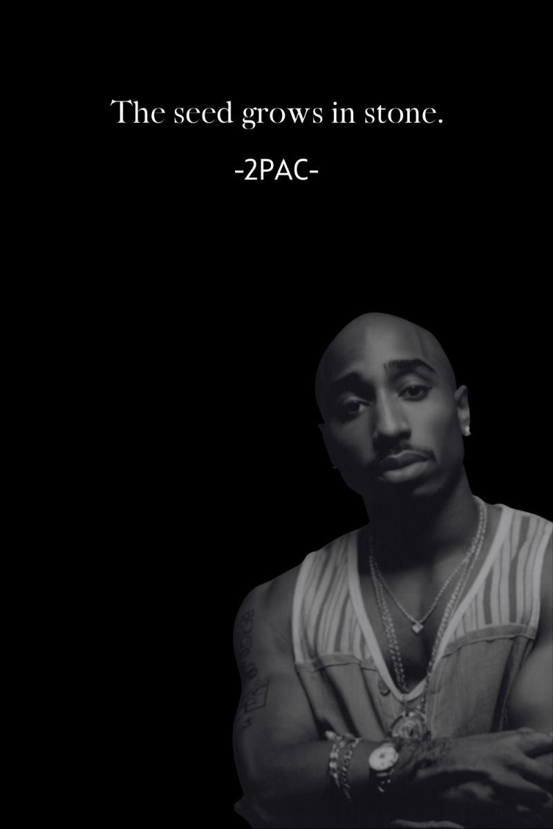 2Pac Inspirational Quote Portrait