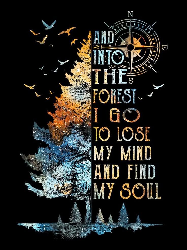 And Into The Forest Quote Art