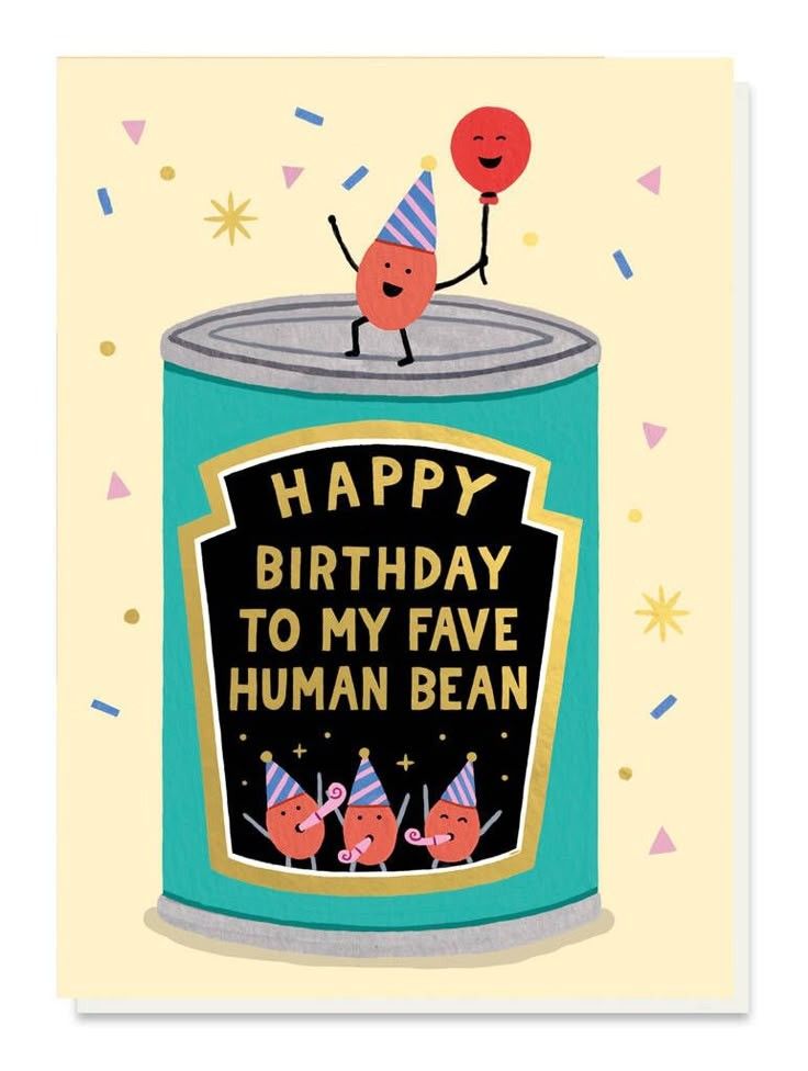 Funny Human Bean Birthday Greeting Card