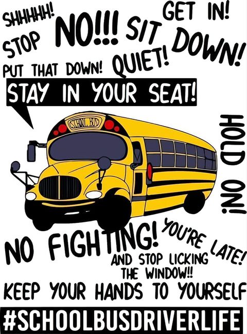 School Bus Driver Life Meme