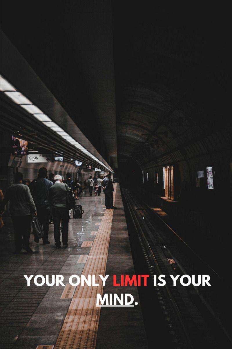Motivational Quote on Subway Platform