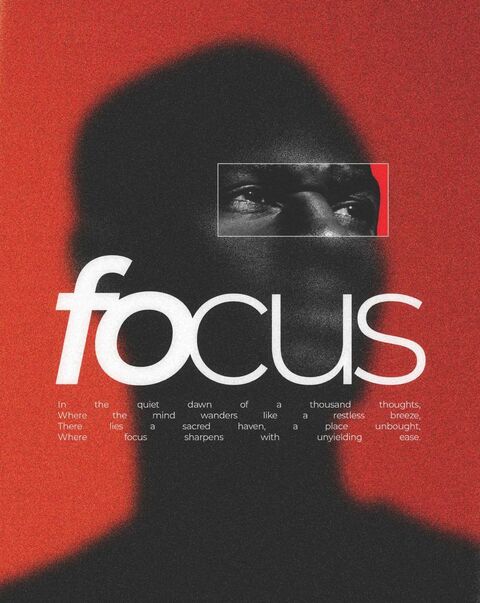 Focus Themed Graphic Poster