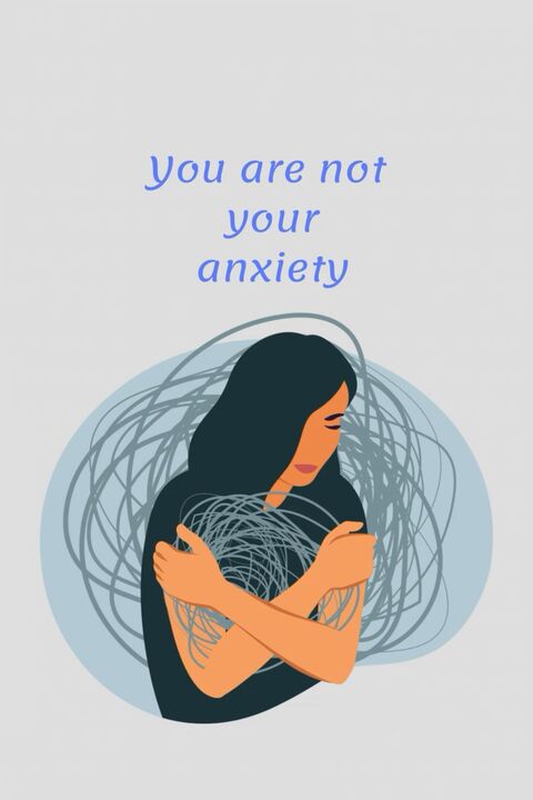 You Are Not Your Anxiety Graphic