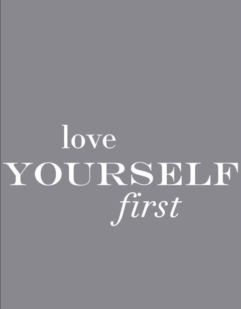 Love Yourself First Quote