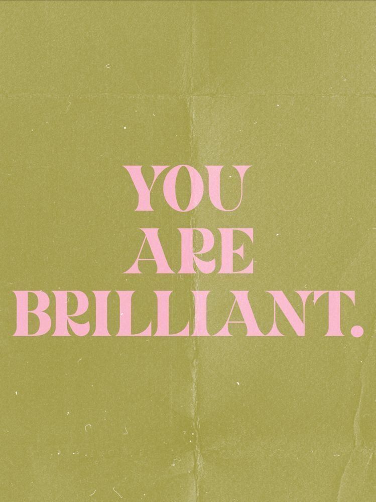 You Are Brilliant Affirmation Graphic