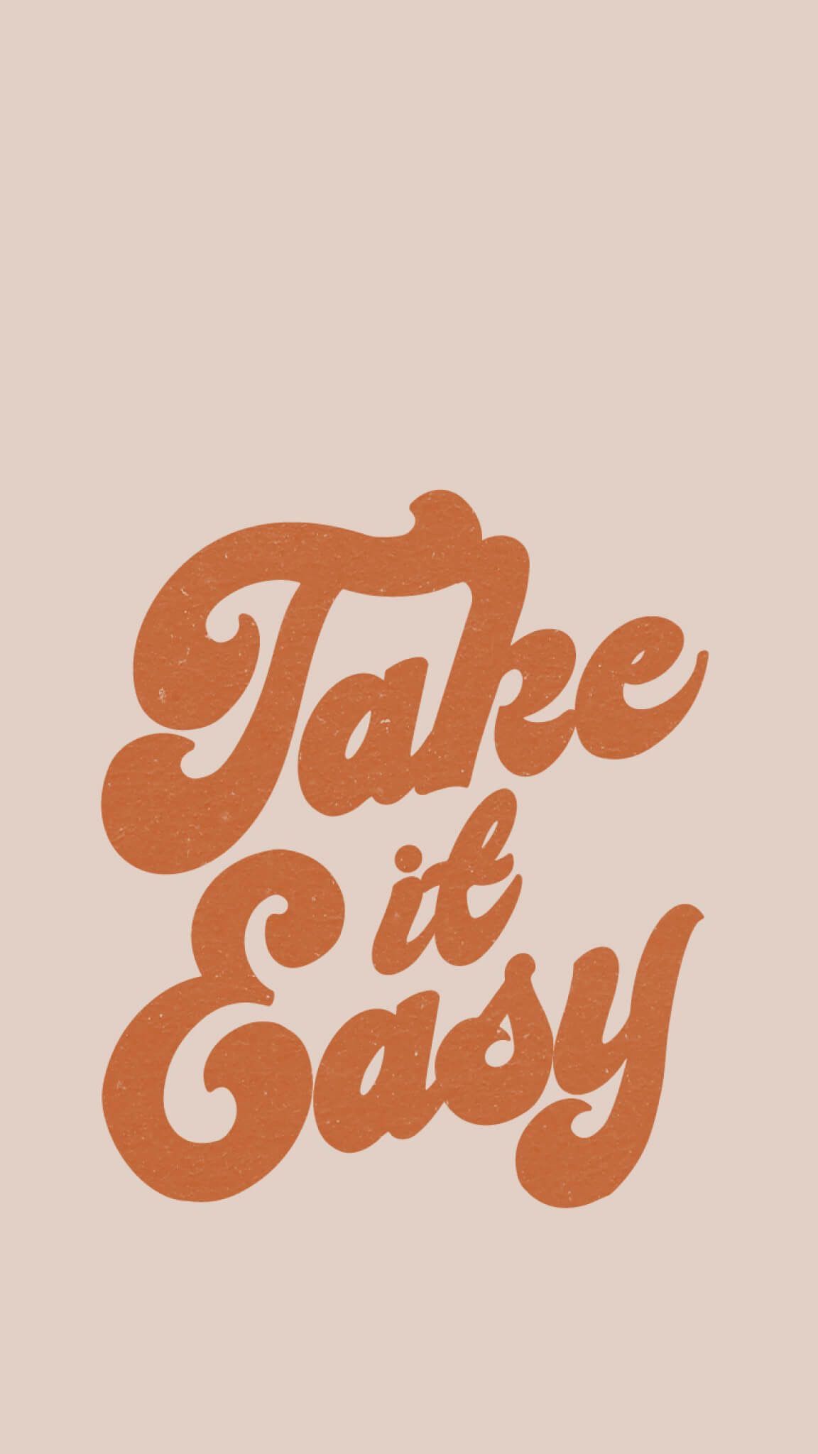 Take It Easy Retro Typography Design