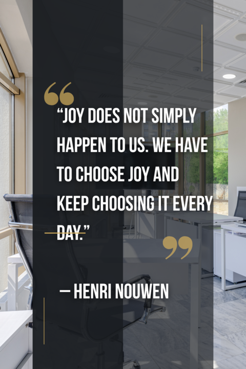 Henri Nouwen Quote on Choosing Joy