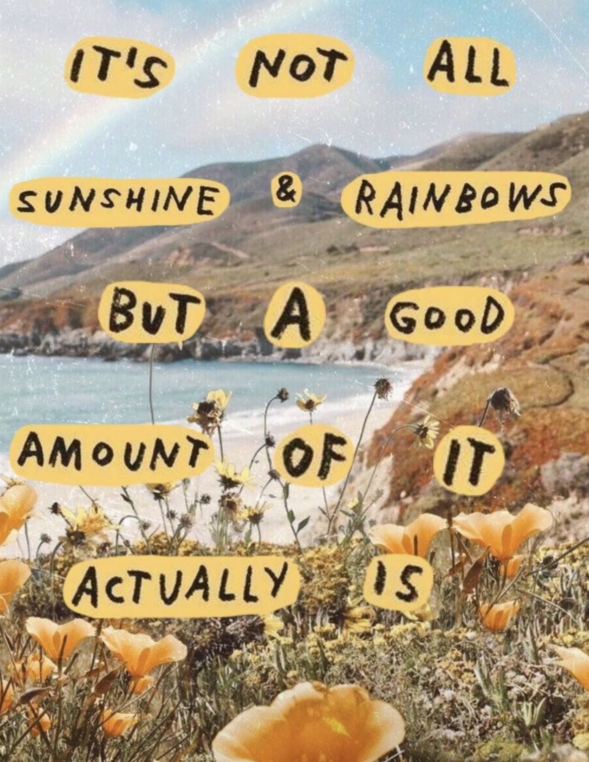 Positive Quote Over Coastal Wildflower Scene
