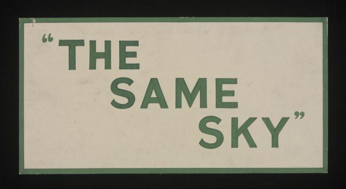 The Same Sky Text Sign