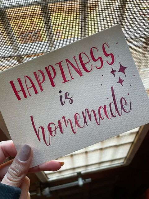 Happiness Is Homemade Quote Card